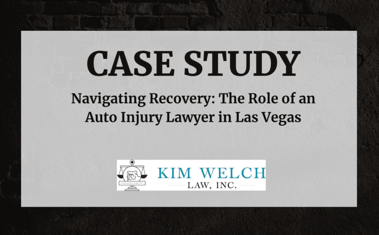  Navigating Recovery: The Role of an Auto Injury Lawyer in Las Vegas