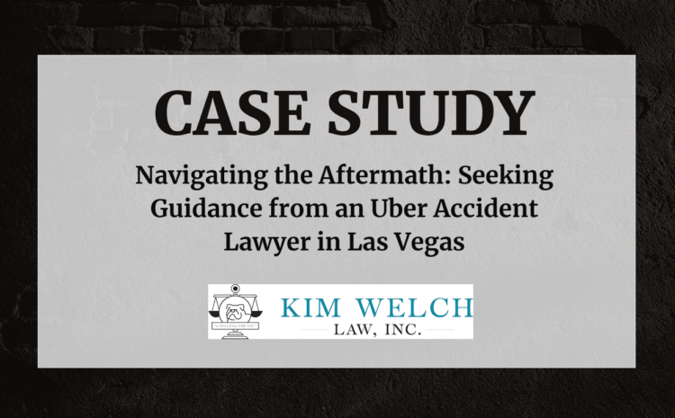  Seeking Guidance from an Uber Accident Lawyer in Las Vegas